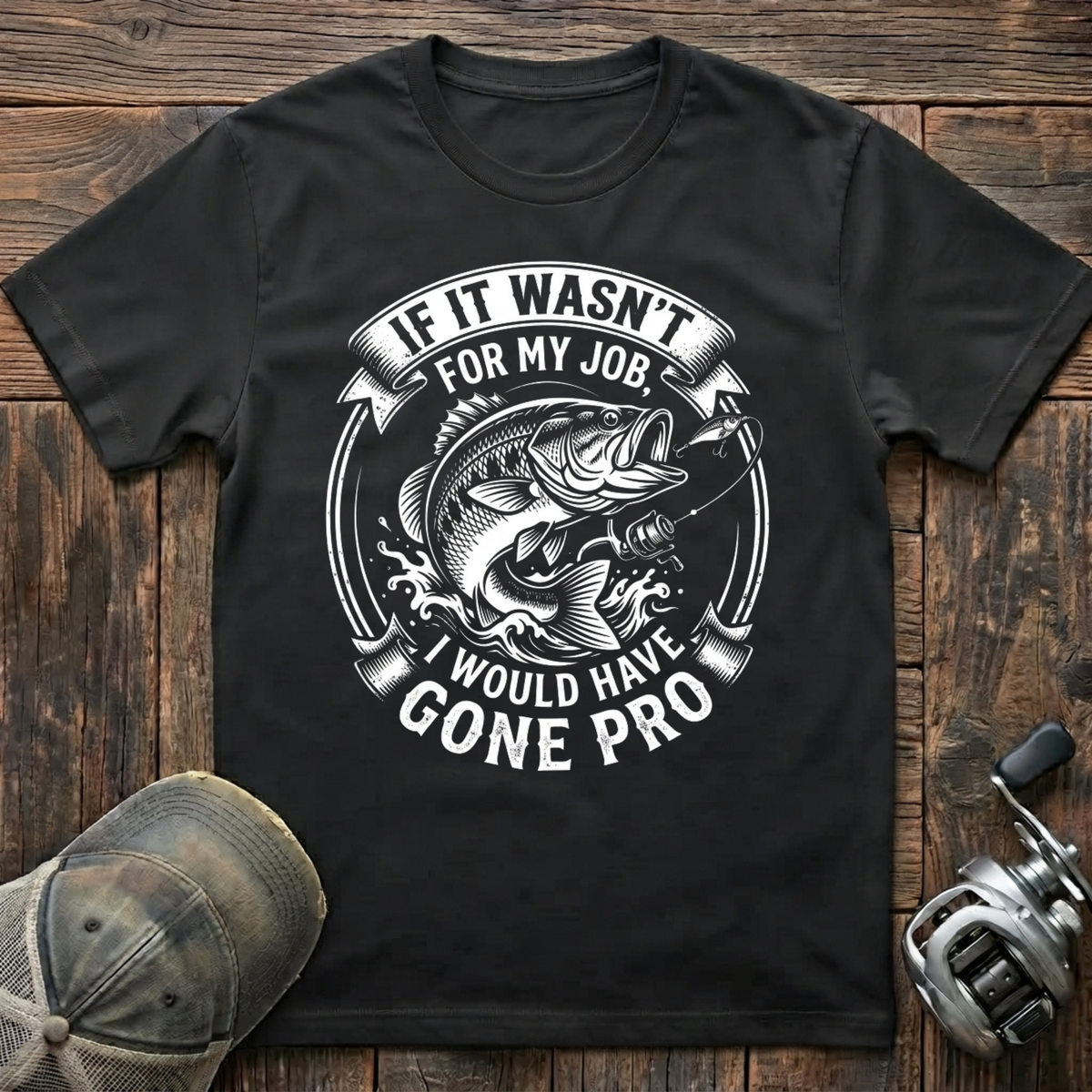 If it wasn't for my job  T-Shirt