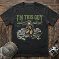 I'm this guy  T-Shirt