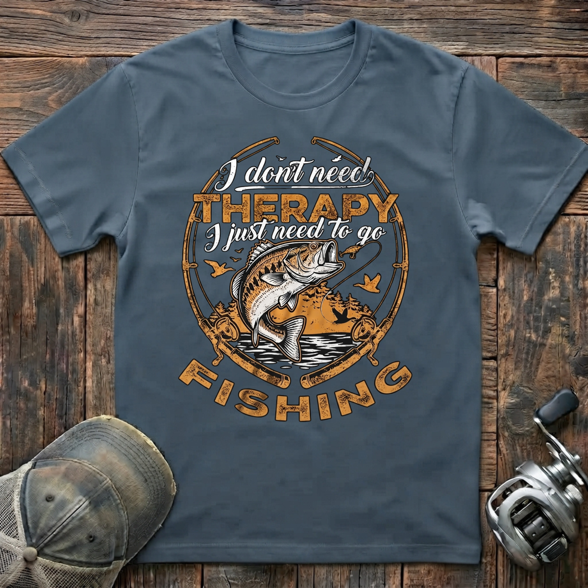 I don't need therapy T-Shirt