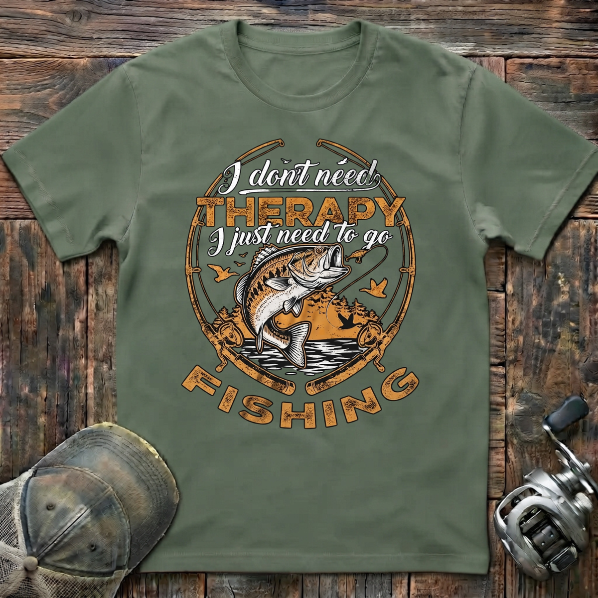 I don't need therapy T-Shirt