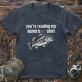 dumb bass shirt T-Shirt