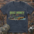 Boat money needed T-Shirt