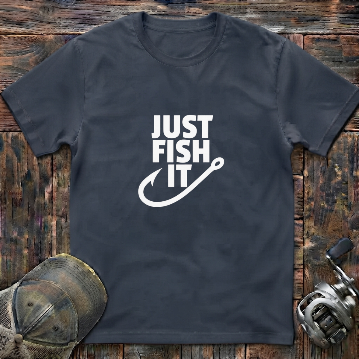 Just fish it  T-Shirt