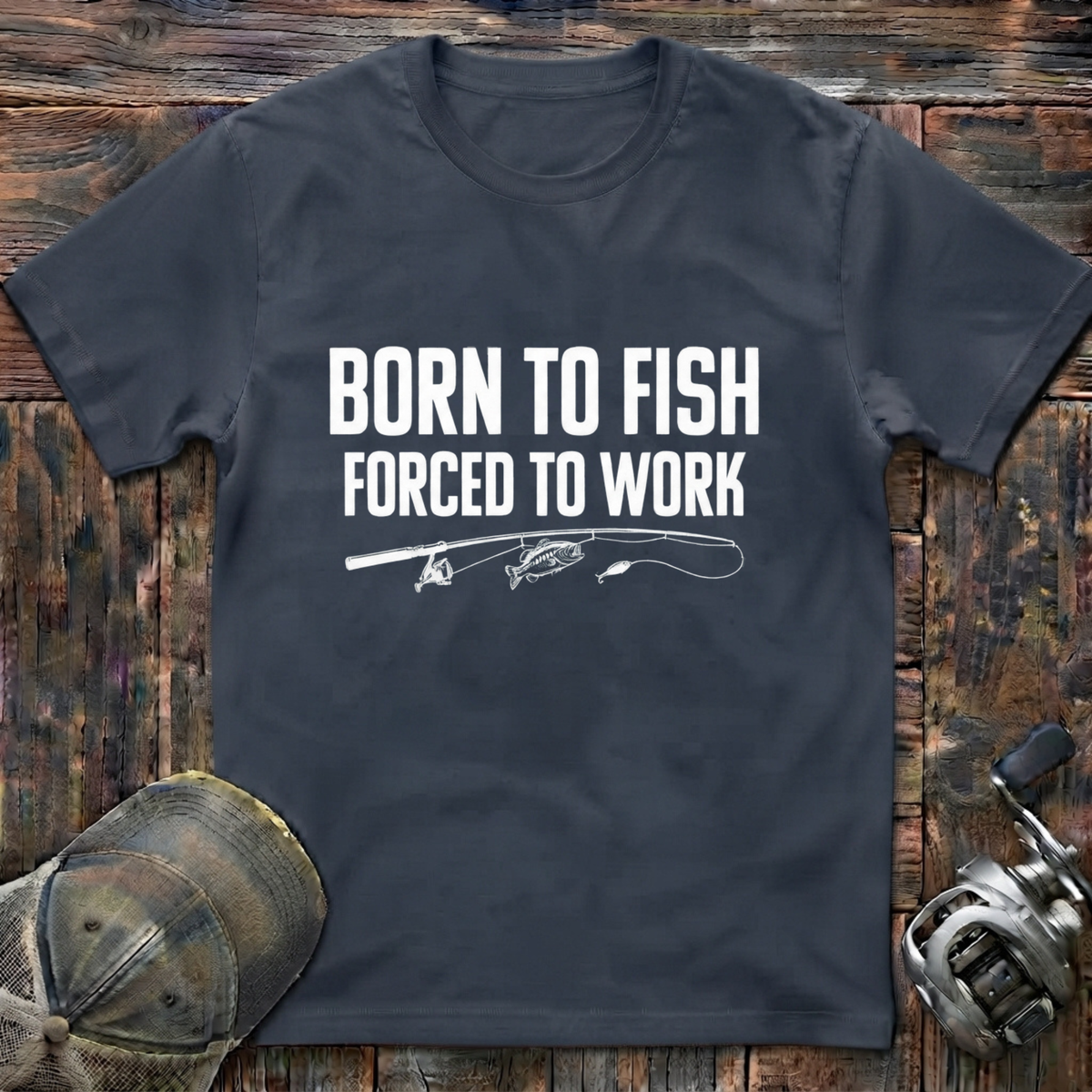 Born to fish  T-Shirt