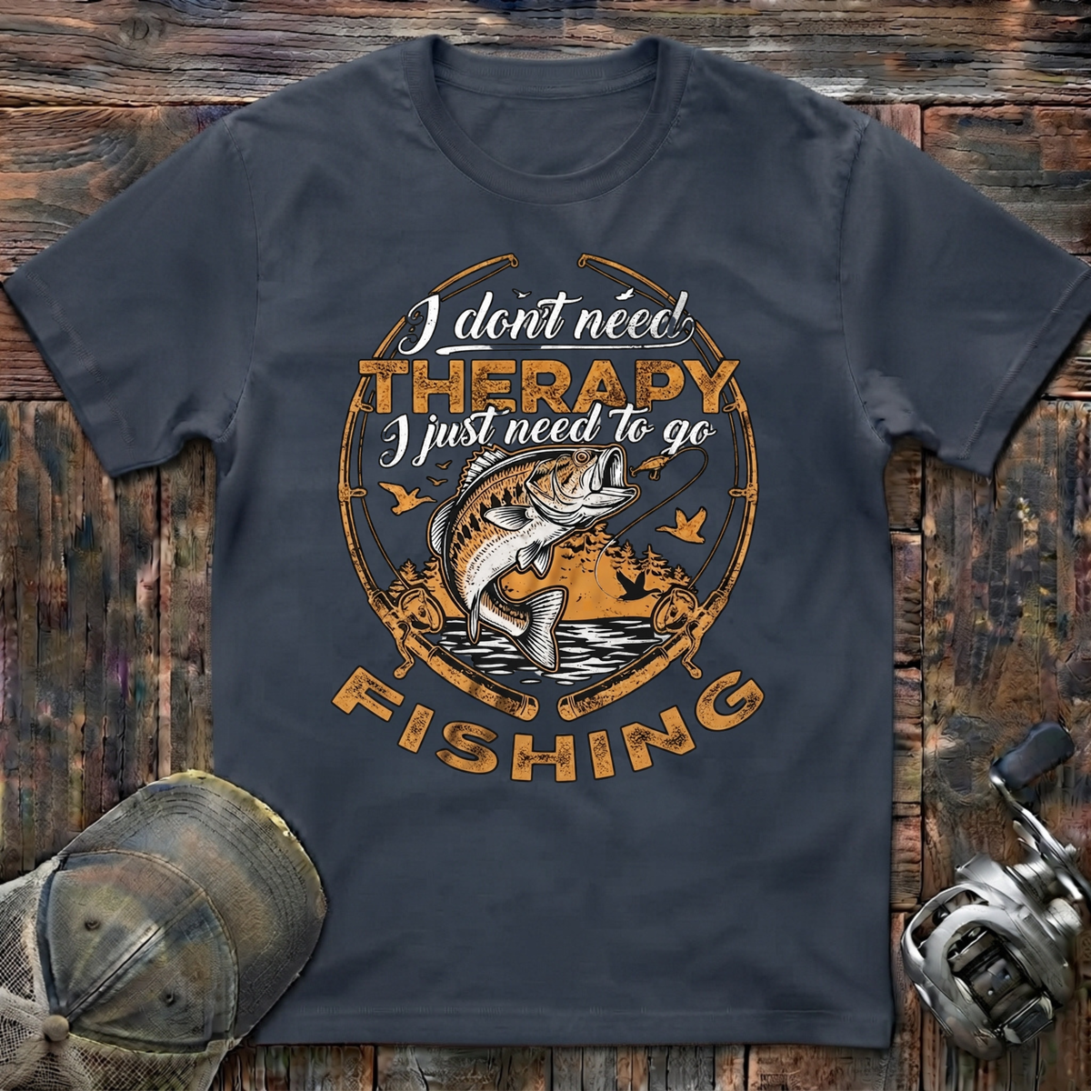 I don't need therapy T-Shirt