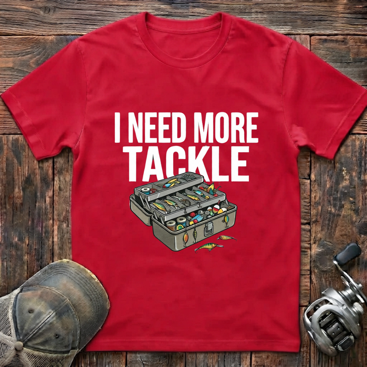 I need more tackle  T-Shirt
