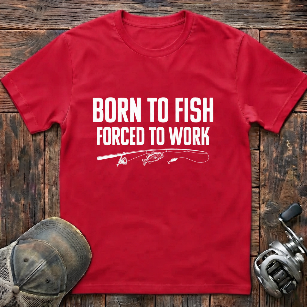 Born to fish  T-Shirt