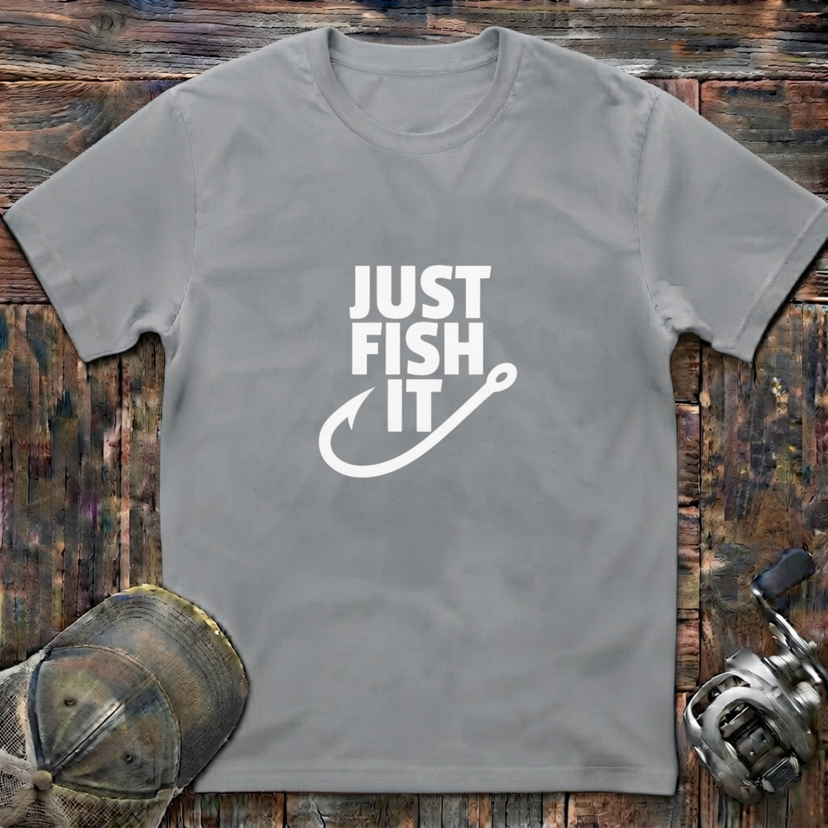 Just fish it  T-Shirt