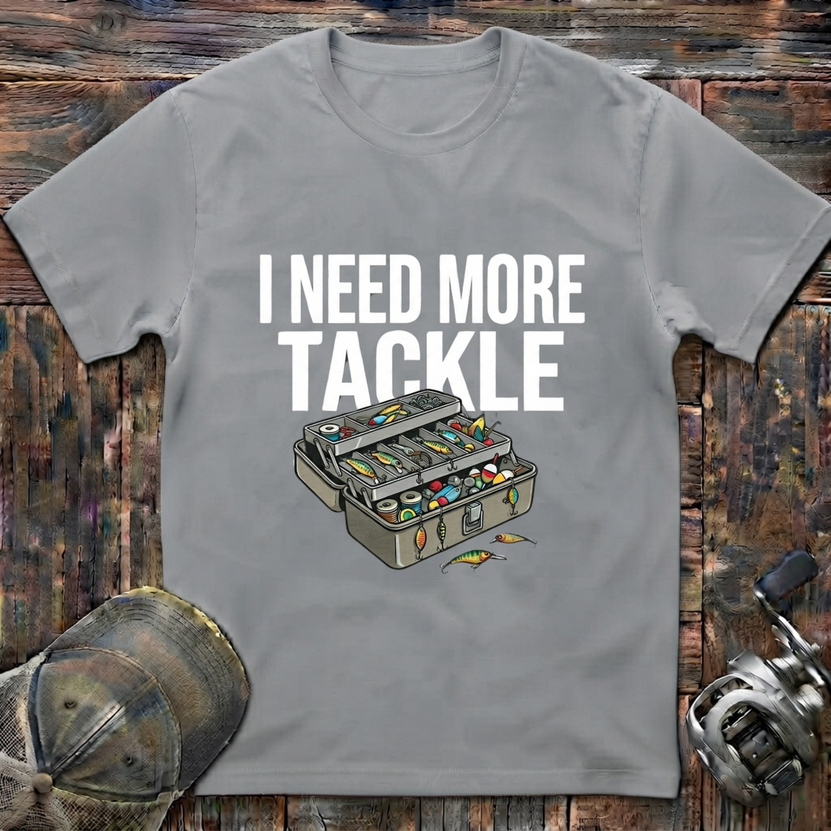 I need more tackle  T-Shirt